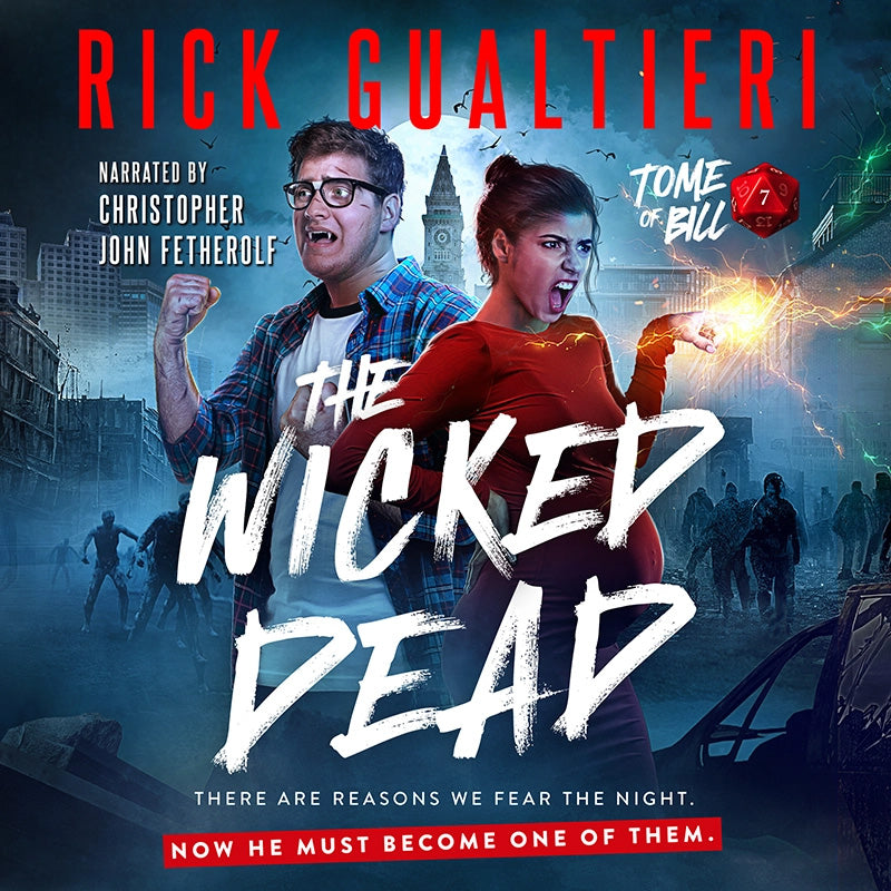 The Wicked Dead - A Horror Comedy (Audiobook)