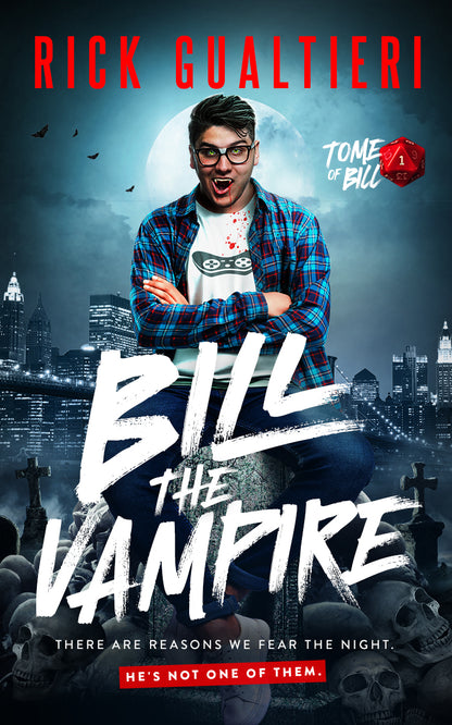 Bill The Vampire - A Horror Comedy (Paperback)
