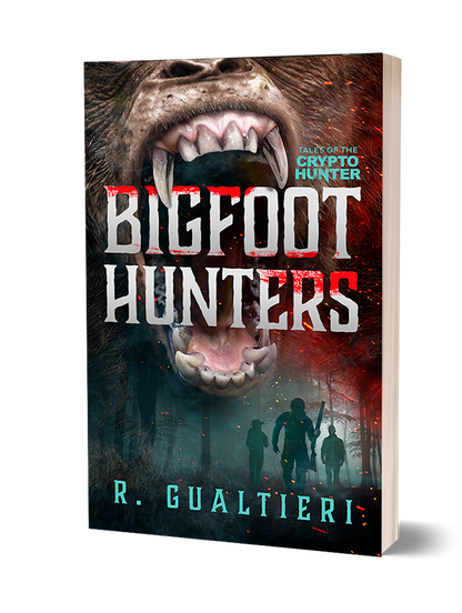Bigfoot Hunters - A Cryptid Thriller (Paperback)