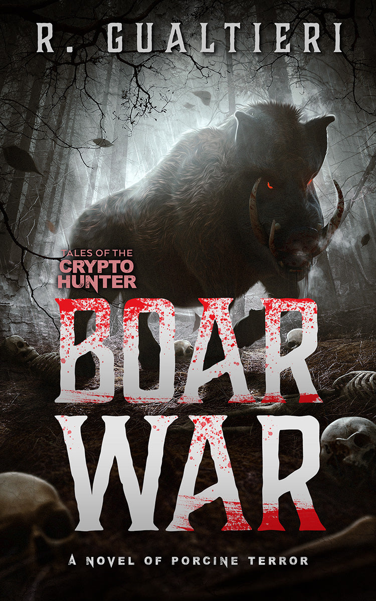 Boar War -  A Cryptid Thriller (Paperback)