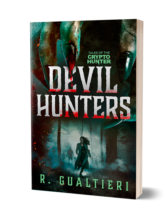 Devil Hunters  - A Cryptid Thriller (Paperback)