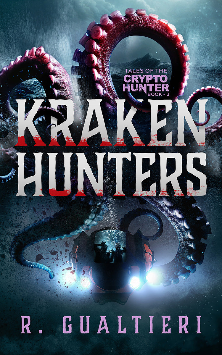 Kraken Hunters  -  A Kaiju Thriller (Paperback)