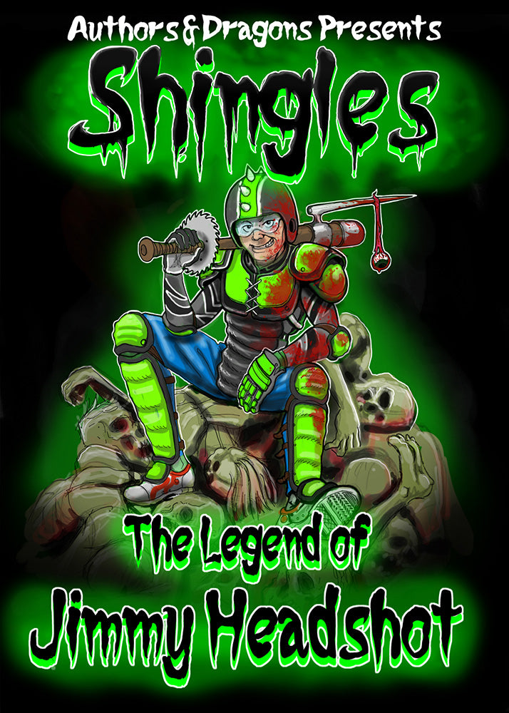 The Legend of Jimmy Headshot - A Horror Comedy (Paperback)