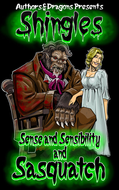 Sense & Sensibility & Sasquatch - A Horror Comedy (Paperback)