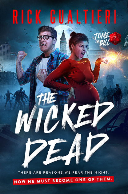 The Wicked Dead - A Horror Comedy (Paperback)